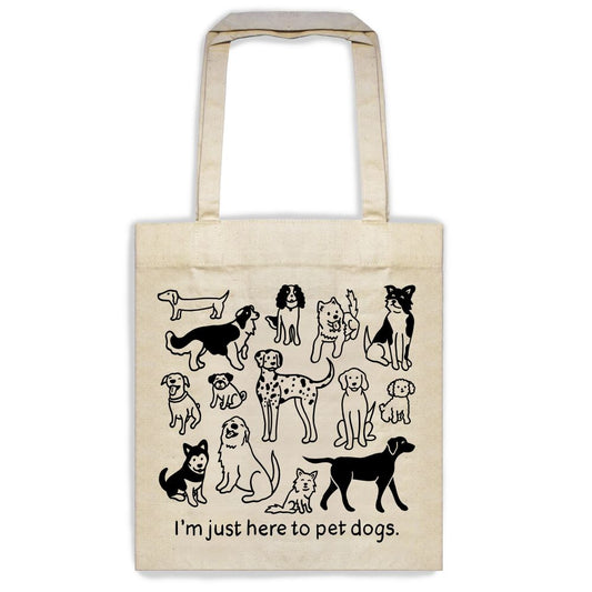 I'm Just Here to Pet Dogs Tote Bag