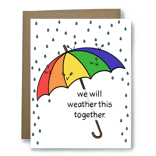 We Will Weather this Together