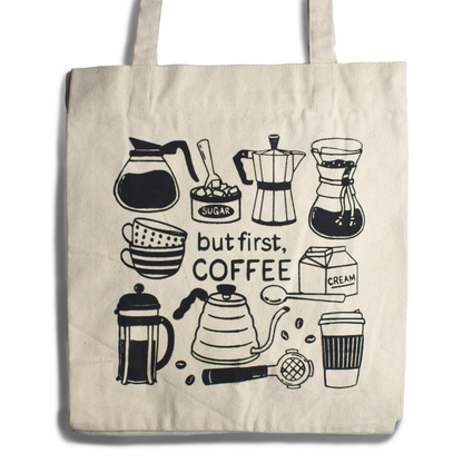 But First, Coffee Tote Bag