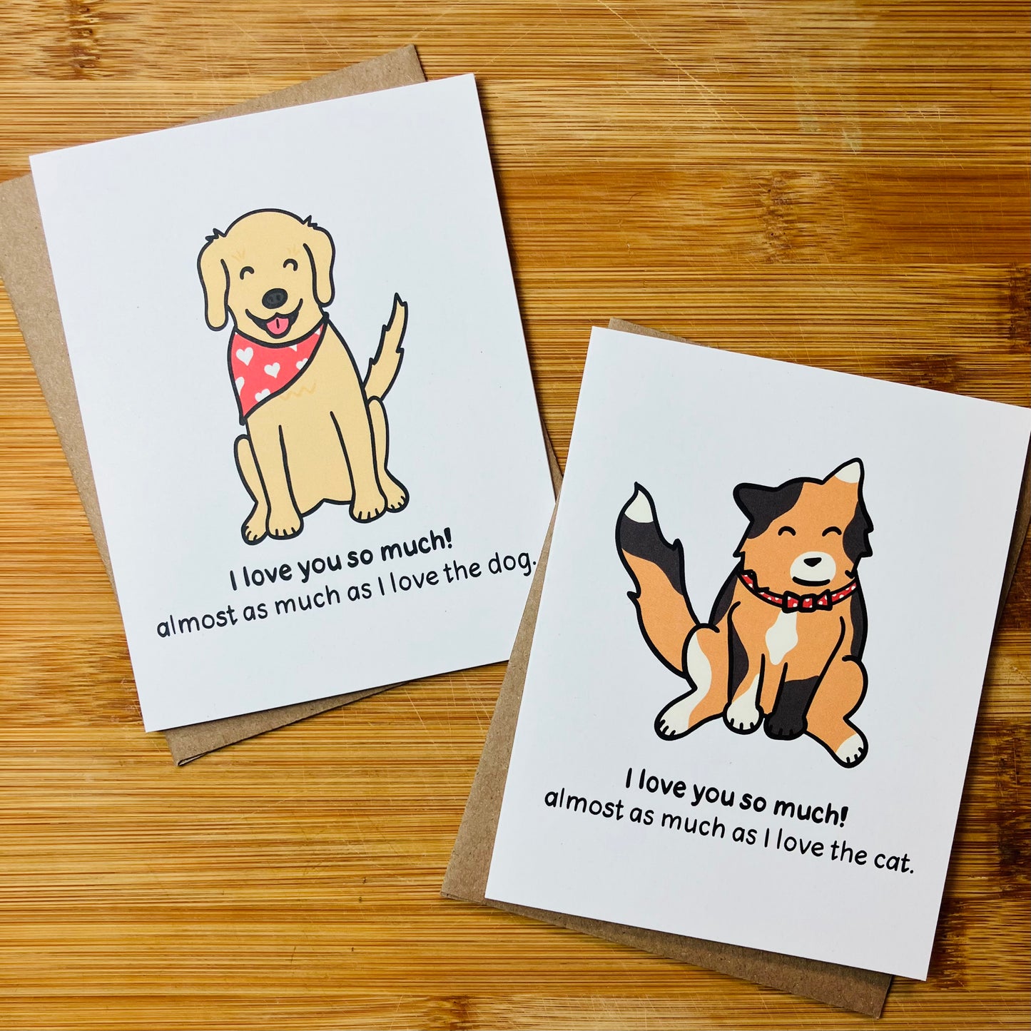 I Love You Almost as Much as the Cat Card