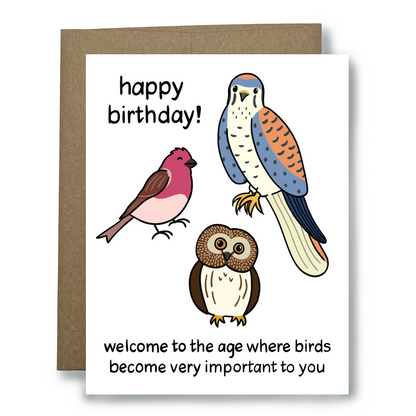 Birthday card with birds and owl, featuring text 'happy birthday! welcome to the age where birds become very important to you'.